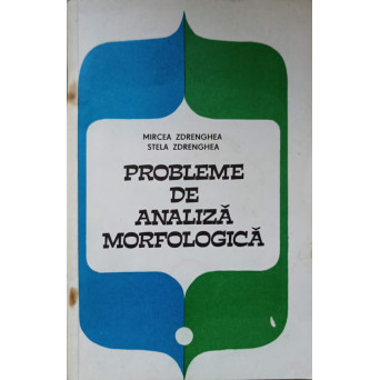 PROBLEME DE ANALIZA MORFOLOGICA