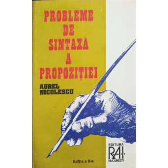PROBLEME DE SINTAXA A PROPOZITIEI