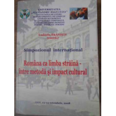ROMANA CA LIMBA STRAINA - INTRE METODA SI IMPACT CULTURAL