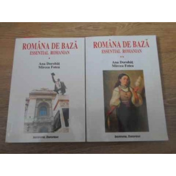 ROMANA DE BAZA ESSENTIAL ROMANIAN VOL 1-2