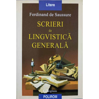 SCRIERI DE LINGVISTICA GENERALA