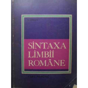 SINTAXA LIMBII ROMANE. CURS PRACTIC