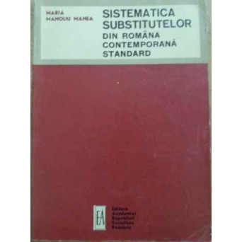 SISTEMATICA SUBSTITUTELOR DIN ROMANA CONTEMPORANA STANDARD