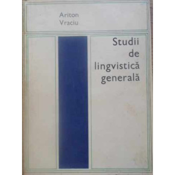 STUDII DE LINGVISTICA GENERALA