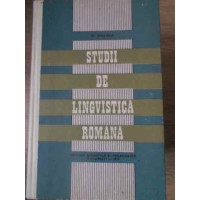 STUDII DE LINGVISTICA ROMANA STUDII DE LINGVISTICA ROMANA
