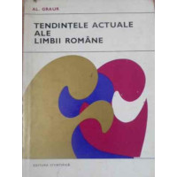 TENDINTELE ACTUALE ALE LIMBII ROMANE TENDINTELE ACTUALE ALE LIMBII ROMANE