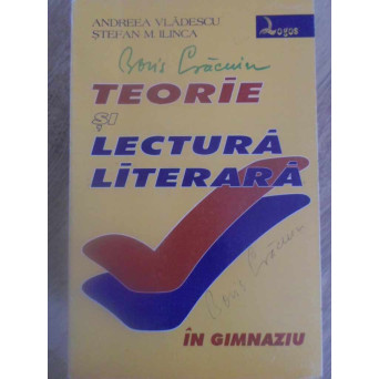 TEORIE SI LECTURA LITERARA IN GIMNAZIU