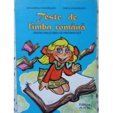 TESTE DE LIMBA ROMANA PENTRU PREGATIREA DE PERFORMANTA