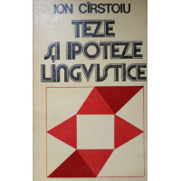 TEZE SI IPOTEZE LINGVISTICE TEZE SI IPOTEZE LINGVISTICE