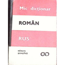 MIC DICTIONAR ROMAN-RUS