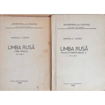 LIMBA RUSA VOL.1-2 PENTRU STUDENTII ANULUI I, TEME UZUALE