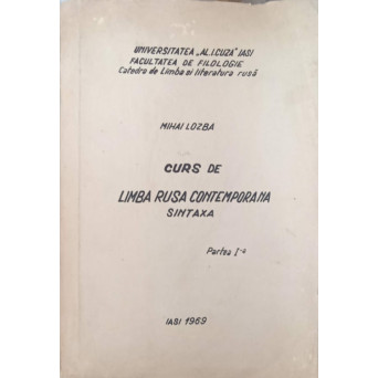 CURS DE LIMBA RUSA CONTEMPORANA, PARTEA 1