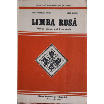 LIMBA RUSA, MANUAL PENTRU ANUL I DE STUDIU