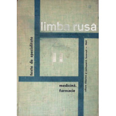 LIMBA RUSA TEXTE DE SPECIALITATE VOL.2 MEDICINA, FARMACIE