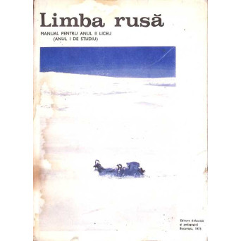 LIMBA RUSA. MANUAL PENTRU ANUL II LICEU (ANUL I DE STUDIU)
