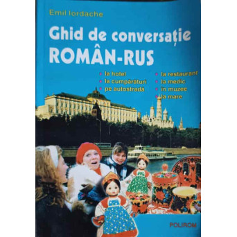 GHID DE CONVERSATIE ROMAN-RUS