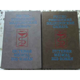 DICTIONAR MEDICAL RUS-ROMAN VOL. 1-2