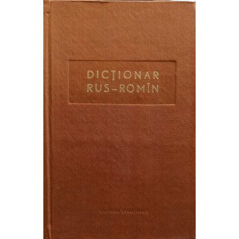 DICTIONAR RUS - ROMAN