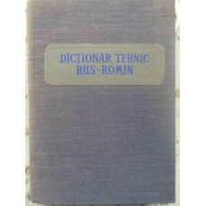 DICTIONAR TEHNIC RUS-ROMAN (80.000 TERMENI)