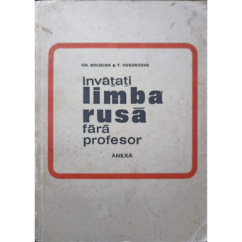 INVATATI LIMBA RUSA FARA PROFESOR. ANEXA