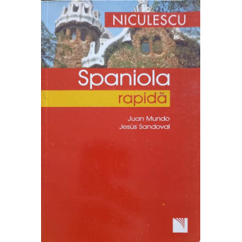 SPANIOLA RAPIDA. PROGRESE VIZIBILE IN 2-3 SAPTAMANI