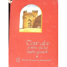 TEXTE ALESE PENTRU STUDIUL LIMBII SPANIOLE