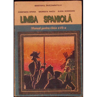 LIMBA SPANIOLA. MANUAL PENTRU CLASA A VII-A