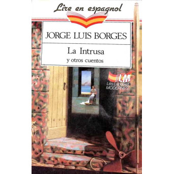LA INTRUSA Y OTROS CUENTOS