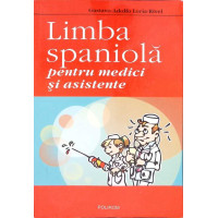 LIMBA SPANIOLA PENTRU MEDICI SI ASISTENTE LIMBA SPANIOLA PENTRU MEDICI SI ASISTENTE