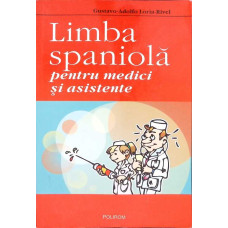 LIMBA SPANIOLA PENTRU MEDICI SI ASISTENTE