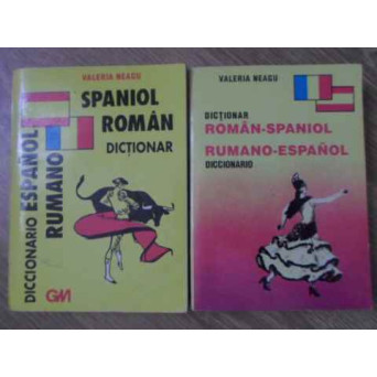 DICTIONAR ROMAN-SPANIOL, SPANIOL-ROMAN