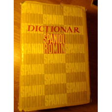 DICTIONAR SPANIOL - ROMAN