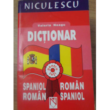 DICTIONAR SPANIOL-ROMAN, ROMAN-SPANIOL