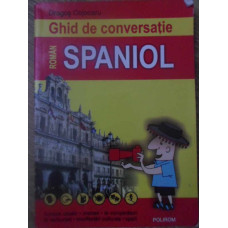 GHID DE CONVERSATIE ROMAN SPANIOL