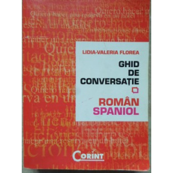 GHID DE CONVERSATIE ROMAN-SPANIOL