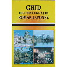 GHID DE CONVERSATIE ROMAN-JAPONEZ