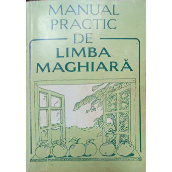 MANUAL PRACTIC DE LIMBA MAGHIARA