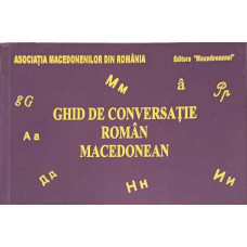 GHID DE CONVERSATIE ROMAN MACEDONEAN