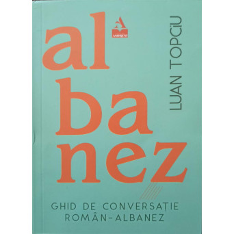 GHID DE CONVERSATIE ROMAN-ALBANEZ