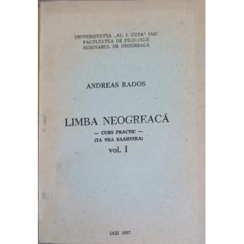 LIMBA NEOGREACA. CURS PRACTIC VOL.1