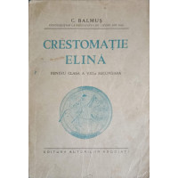 CRESTOMATIE ELINA PENTRU CLASA A VIII-A SECUNDARA CRESTOMATIE ELINA PENTRU CLASA A VIII-A SECUNDARA