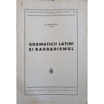 GRAMATICII LATINI SI BARBARISMUL