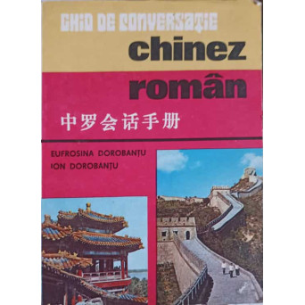 GHID DE CONVERSATIE CHINEZ - ROMAN