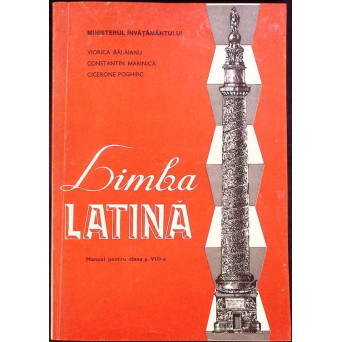 LIMBA LATINA, MANUAL PENTRU CLASA A VIII-A