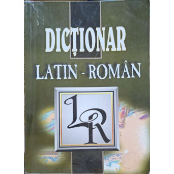 DICTIONAR LATIN-ROMAN