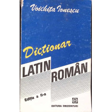DICTIONAR LATIN-ROMAN