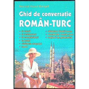 GHID DE CONVERSATIE ROMAN-TURC