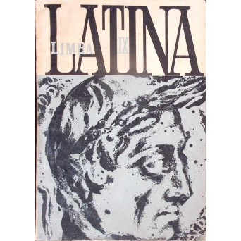 LIMBA LATINA, MANUAL PENTRU CLASA A IX-A
