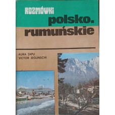 GHID DE CONVERSATIE POLON - ROMAN. ROZMOWKI POLSKO - RUMANSKIE