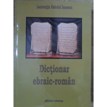 DICTIONAR EBRAIC-ROMAN